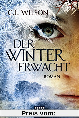 Der Winter erwacht: Roman